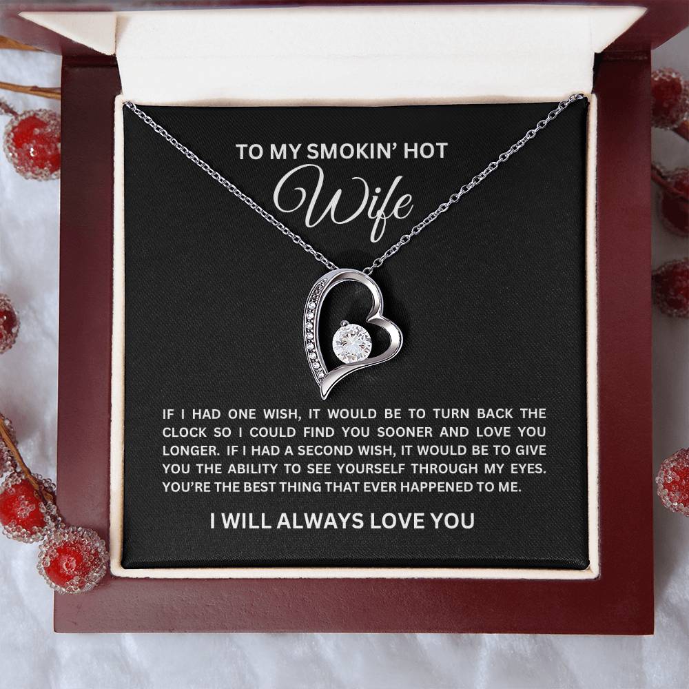 To My SMOKIN' HOT Wife | Forever Love Necklace