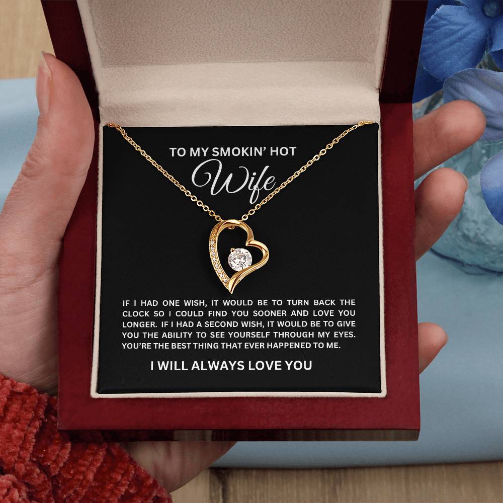 To My SMOKIN' HOT Wife | Forever Love Necklace