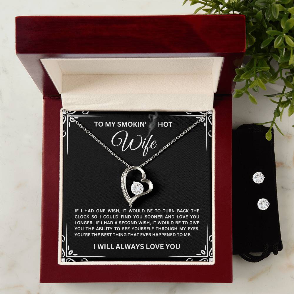 To My SMOKIN' HOT Wife | Forever Love Necklace with Earring Stud Set