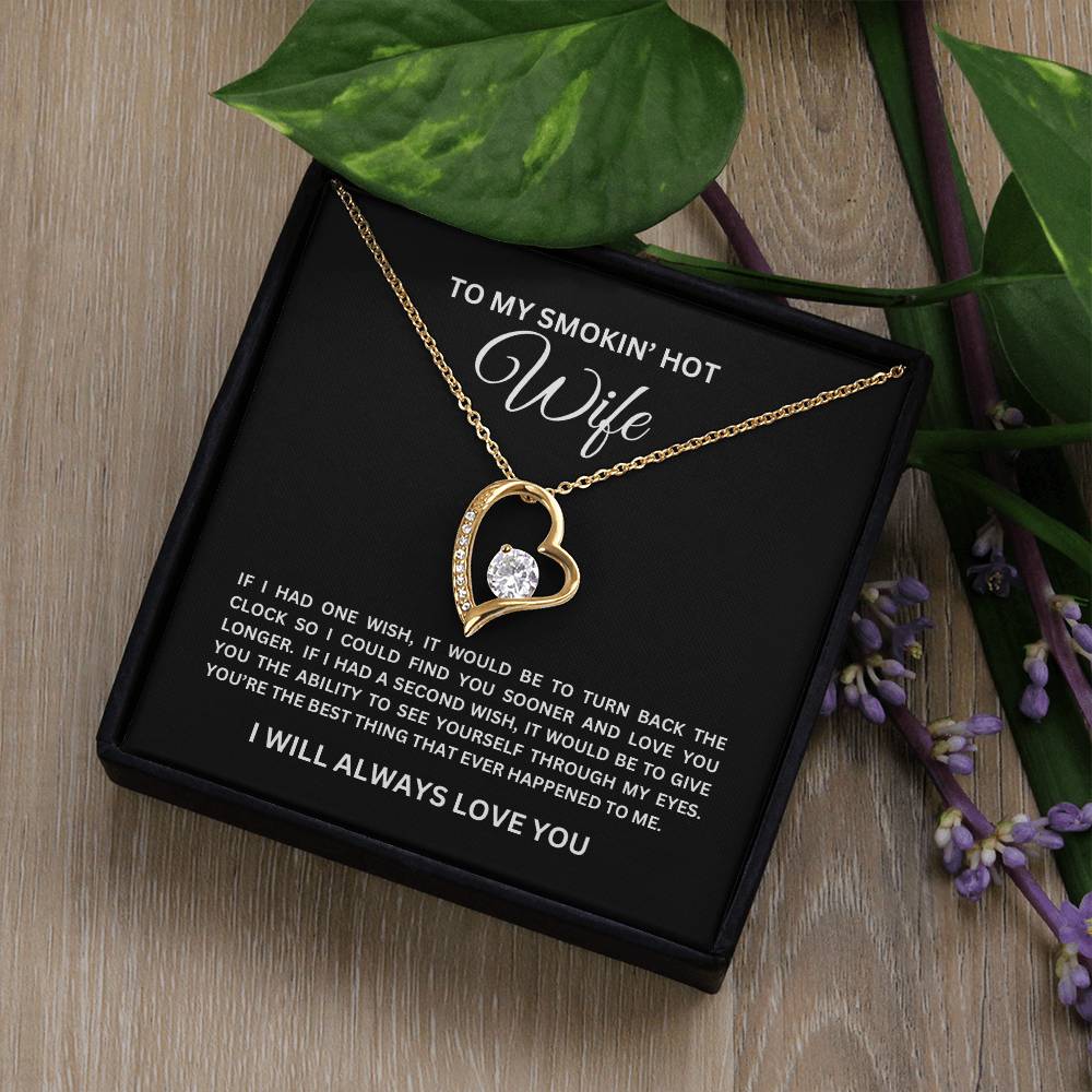 To My SMOKIN' HOT Wife | Forever Love Necklace