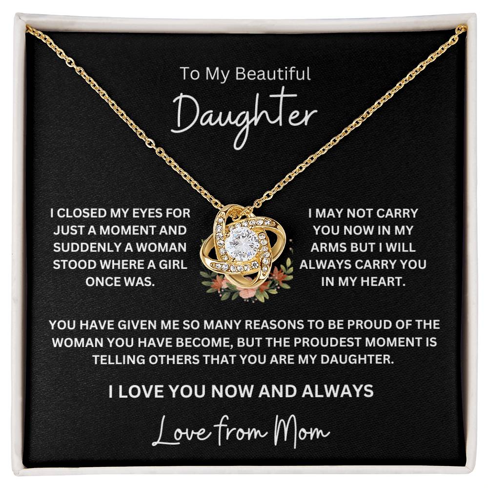 To My Beautiful Daughter / Love From Mom (Love Knot Necklace)